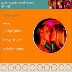 174 - A Retrospective Of House '91 - 95' Vol 2 mixed by Tony De Vit (1995)