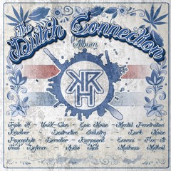 KRH132 : Epic Noise - Firebomb (The Dutch Connection Album)