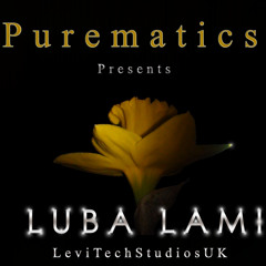 03 - Luba Lami - PureMatics (PROMO TRACK) - CD5