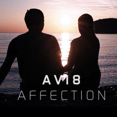Avi8 - Affection