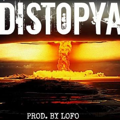 Lofo - Distopya Feat. Sennar
