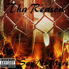 Tha Reason - Don't Even Ask Me To Stop (Produced By Mix)