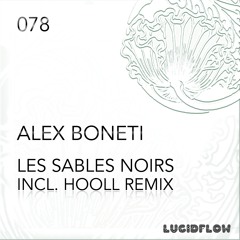 LF078 - Alex Boneti - Les Sables Noirs (Hooll Remix)