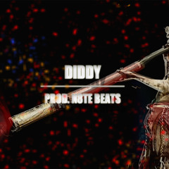 "DIDDY" (Prod. N8TE BEATS)