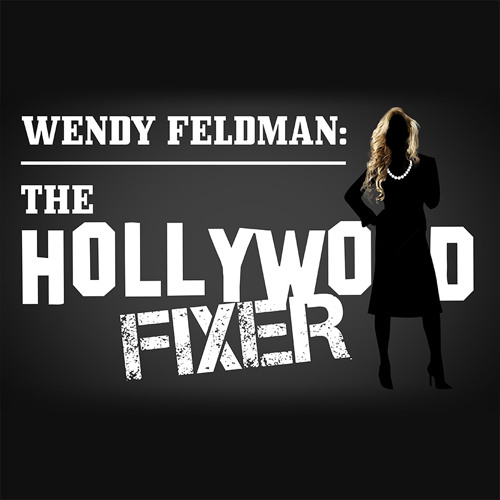 Stream Dash Radio Listen to Wendy Feldman The Hollywood Fixer