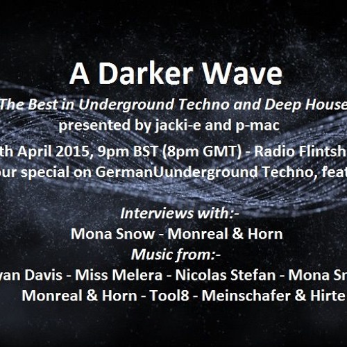 #011 A Darker Wave 25 - 04 - 2015 (Special on the Cologne Underground Techno Scene)
