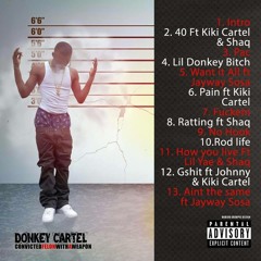 Donkey Cartel Ft Jayway Sosa Aint The Same