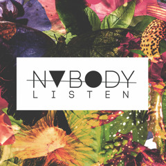 NobodyListen — Dance The Way You Feel