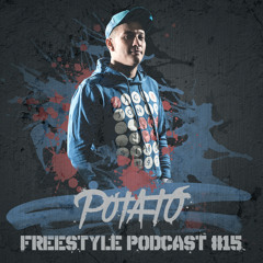 DJ Potato - Freestyle Podcast 15
