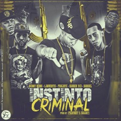 Instinto Criminal-Lawrentis & Pouliryc ft benny benni, barber v13, darkiel (prod by:Pichy Boy & Skaary)