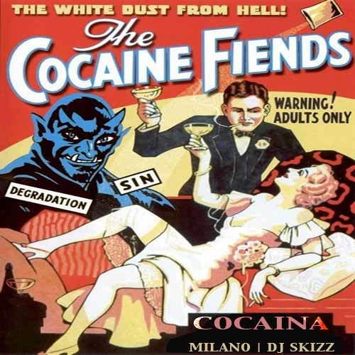 Cocaina ft. Milano Constantine (prod. by DJ Skizz)