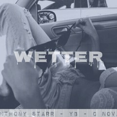 Anthony Starr - Wetter feat C -Nova, YB