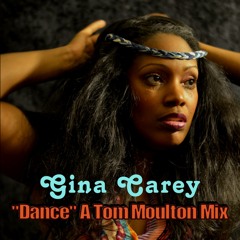 GINA CAREY - DANCE [Tom Moulton 7 - Inch Version] 2015