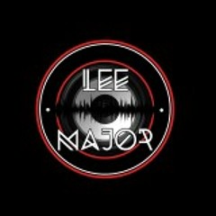 Lee Major House FM May 15 Mix