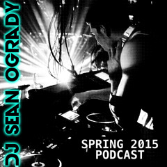 Spring 2015 Podcast - DJ Sean OGrady
