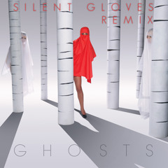 Soviet - Ghosts (Silent Gloves Remix) [FREE D/L]
