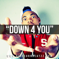 Chance The Rapper Type Beat - Down 4 You ( Prod. King Corn Beatzz ) | Like , Comment ,Share