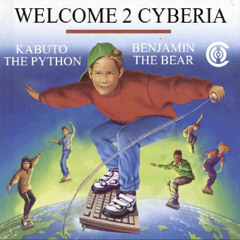Welcome "2" Cyberia (feat. Benjamin Bear)