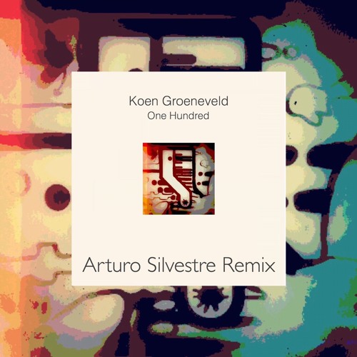 Koen Groeneveld - One Hundred (Arturo Silvestre Remix)