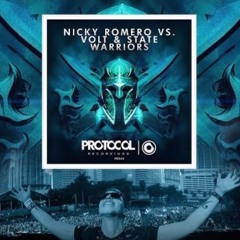 Nicky Romero Vs. Volt & State - Warriors (Intro Edit）