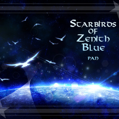 pan - Starbirds of Zenith Blue【Dynamix】