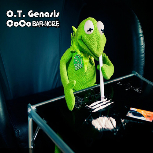 O.T. Genasis - CoCo (Bar-Noize Trap Remix) <*FREE DOWNLOAD*>
