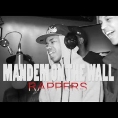 Mandem On The Wall - F'in The Booth