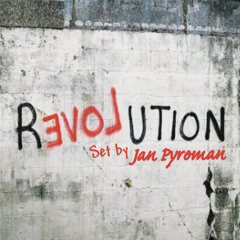 REVOLUTION Set by Jan Pyroman
