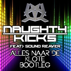 KRH FREE DOWNLOAD - Euromasters - Alles Naar De Klote (Naughty Kicks & Sound Reaver Bootleg)