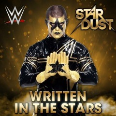 WWE: "Written in the Stars" Stardust Theme Song