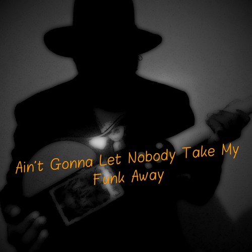 The funk is in me