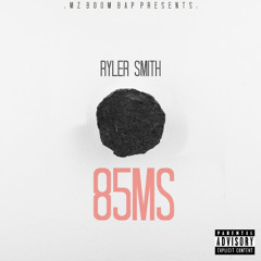 85MS EP (Produced by Mz Boom Bap)