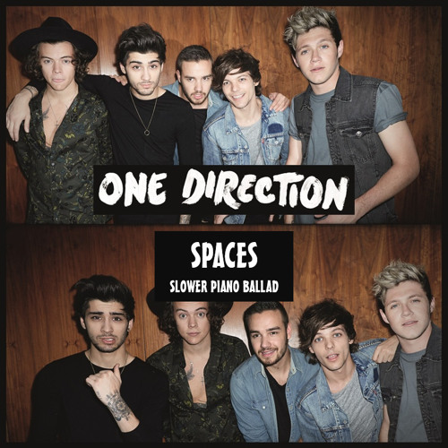 One Direction - Spaces | Slower Piano Ballad Version