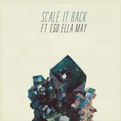 Warren Xclnce & Reiss G - Scale It Back (Ft. Ego Ella May)