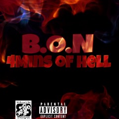 B.O.N - 4 Minutes Of Hell