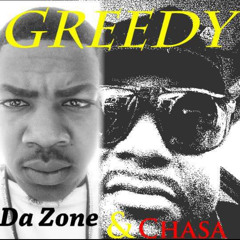 DaZone,Chasa-Greedy