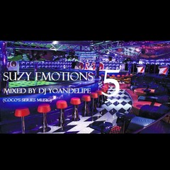 @YoanDelipe 'Suzy Emotions 5' (Soulful House)