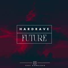 Hardrave - Future ( Original Mix )