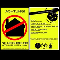 S.E.F - Live @ No Neighbours - Berlin - 25 04 15