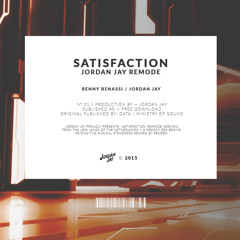 Benny Benassi - Satisfaction (Jordan Jay Remode)