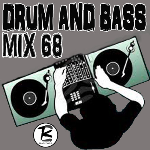 MiX N.68 Drum and Bass - Beat Kouple dj 