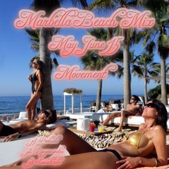 Marbella Beach Mix- May June 15-Movement