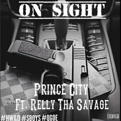 02 - On $ight x RellyThaSavage at $BOY HW&D MoneyBagClique QGOE .