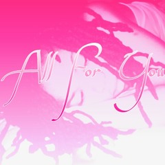 All For You