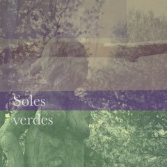 Supersónika Y Rubio Druida - Soles Verdes(Rubio Druida Prod)