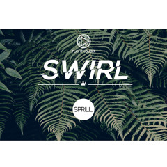 SPRILL - Swirl