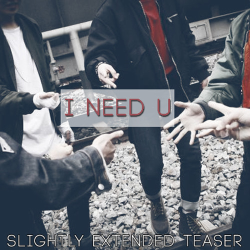방탄소년단 _ BTS _ I NEED U (slightly extended teaser)