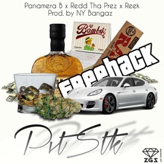Panamera B x  Redd Tha Prez x  ReeK - Pvkstk
