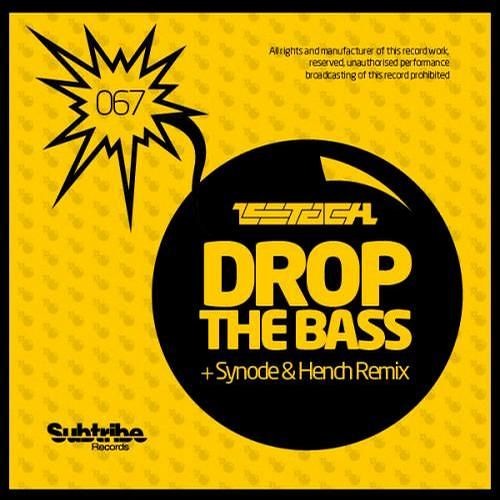 Stream Drop The Bass (Original Mix) [Free Download] 11 in Top 100