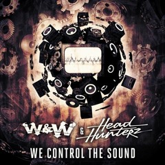 We Control The Sound (Hardstyle Mix)